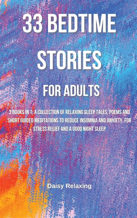 33 Bedtime Stories For Adults 3 Books In 1 A Collection Of Relaxing