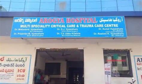 Arogya Hospital Multi Speciality Critical Care And Trauma Care Centre