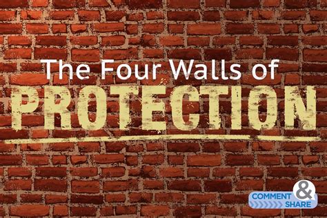 The Four Walls Of Protection Kcm Blog