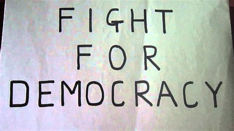 Fight For Democracy Youtube