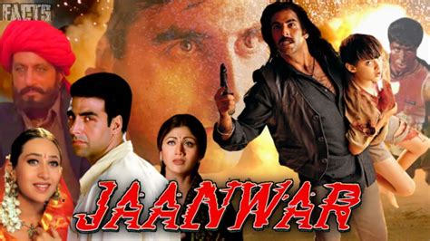 Jaanwar Movie 1080p Hd Facts And Review Akshay Kumar Karishma Kapoor