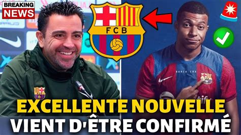 Urgent Barcelone Confirme Cette Grande Nouvelle Peut C L Brer