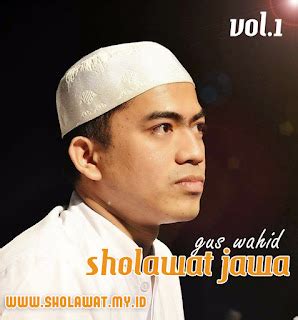 Kumpulan sholawat Jawa Terbaru Gus Wahid - Download Sholawat Terbaru 2020