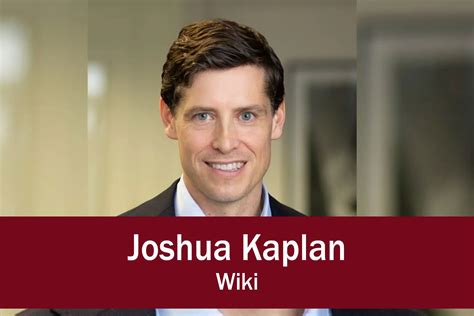 Joshua Kaplan Wiki Biography Ethnicity Net Worth Aitechtonic