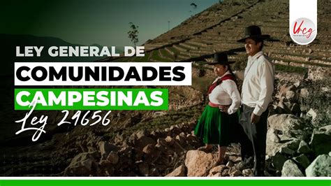 Ley General De Comunidades Campesinas N° 24656 Obligaciones Del Estado