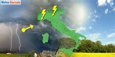 Meteo In Arrivo Temporali E Grandine Guasto Imminente Ecco Le Zone