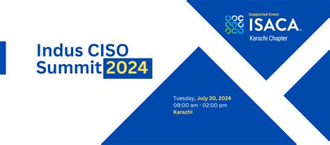 Indus Ciso Summit 2024 Isaca Karachi Chapter