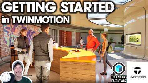 Getting Started Rendering In Twinmotion BEGINNERS START HERE EP 1