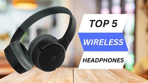 Top 5 Best Wireless Headphones 2023 Youtube