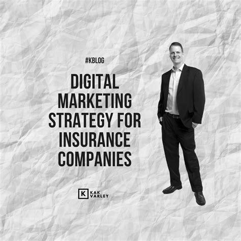 A Digital Marketing Strategy For Insurance Companies