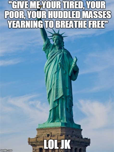 statue of liberty Memes - Imgflip