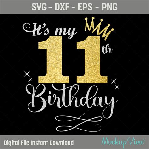 Its My 11th Birthday Svg 11 Years Old Birthday Girl Svg Etsy