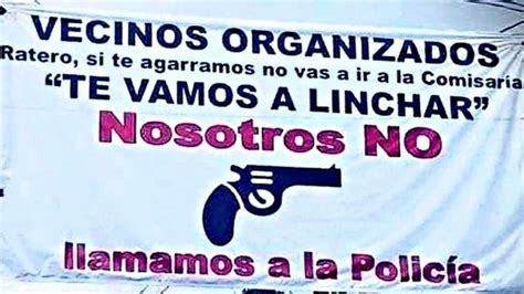 Ratero Te Vamos A Linchar La Advertencia De Los Vecinos A Los Ladrones