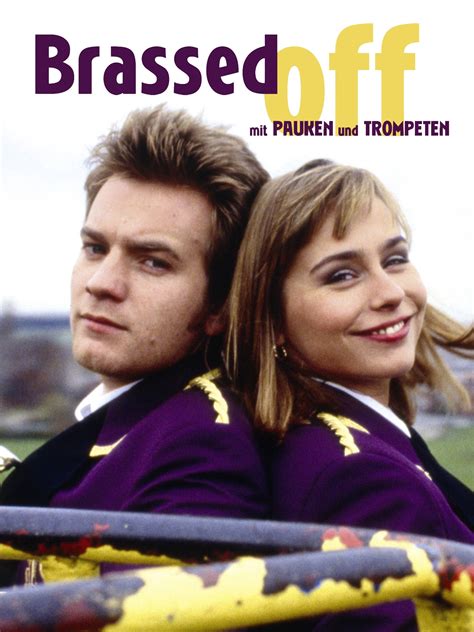 Prime Video Brassed Off Mit Pauken Und Trompeten