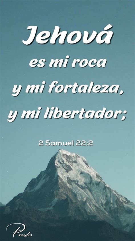 2 Samuel 22 2 Palabra De Dios Biblia Frases Cristianas Inspiradoras