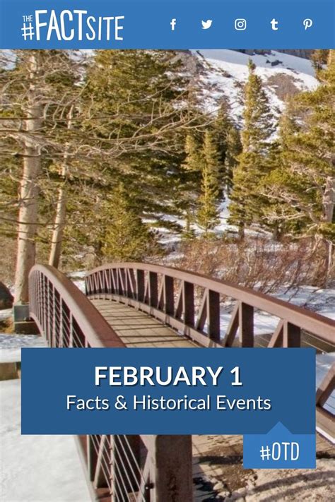 February 1: Facts & Historical Events On This Day - The Fact Site