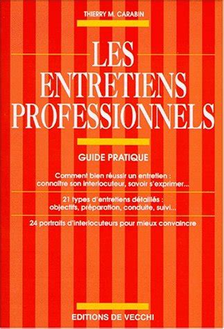 Les Entretiens Professionnels Guide Pratique By Thierry M Carabin