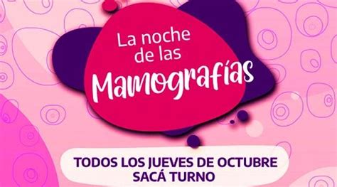 Cáncer de Mamas La Noche de las Mamografías Diario Guillón