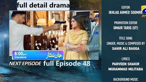 Jaan Nisar Episode 48 Full Jaannisar 49 Promo Jan Nisar 48 Ost