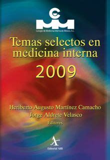 Temas selectos en medicina interna 2009 Heriberto Augusto Martínez