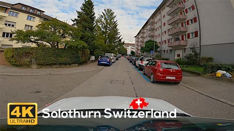 Solothurn Switzerland Driving Tour K Youtube