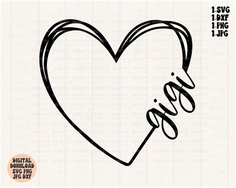 Gigi Heart Svg Png Dxf Gigi Svg Gigi Cut File Etsy