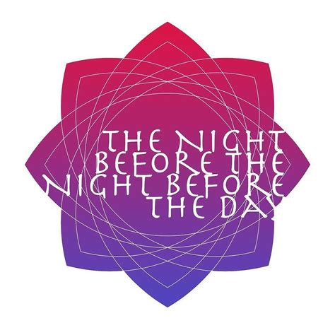 The Night Before the Night Before the Daythe title image for a new # ...