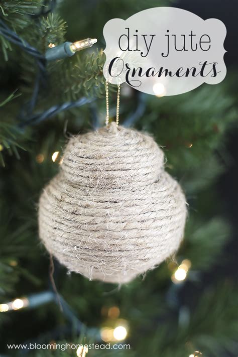 Diy Jute Ornaments Blooming Homestead