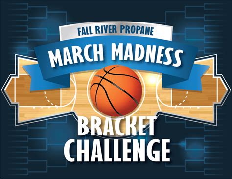 Enter the Fall River Propane March Madness Bracket Challenge – SVI-NEWS