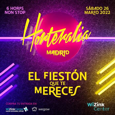 Horteralia Anuncia Fecha Madrile A El De Marzo En El Wizink Center