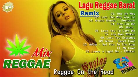 Music Reggae Lagu Reggae Barat Remix Slow Bass Terbaru Reggae