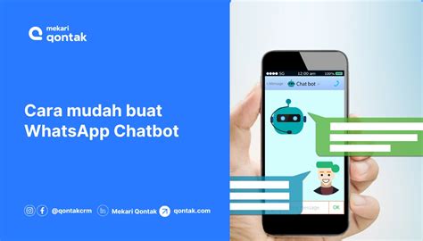 Cara Mudah Membuat Whatsapp Chatbot Resmi Untuk Bisnis