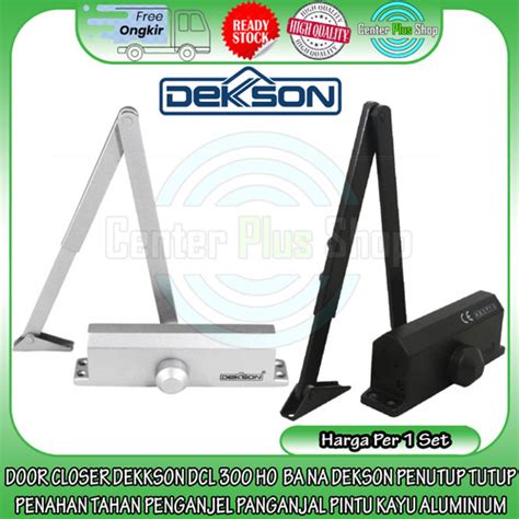 Jual DOOR CLOSER DEKKSON DCL 300 HO DEKSON PENUTUP PENAHAN PINTU