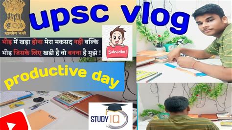 First VlogA Day In Life Of Upsc Aspirant Upsc Study Vlog