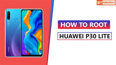 Root Huawei P30 Lite Via Magisk SuperSU Four More METHODS