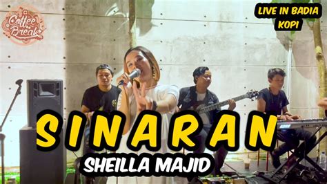 Sinaran Sheila Majid Cover Live Performance By Coffeebreak Band