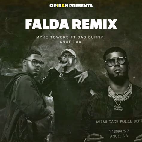 La Falda Remix Myke Towers Ft Anuel AA Bad Bunny