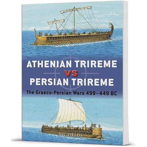 Athenian Trireme vs Persian Trireme DUEL | Military Issue - The #1 ...