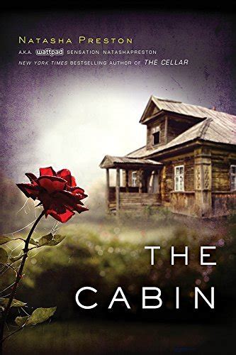 The Cabin By Natasha Preston Goodreads