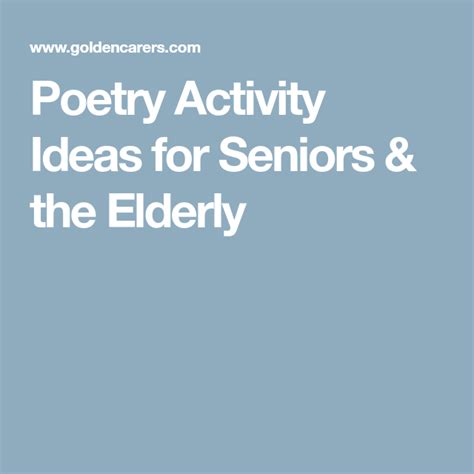 Poetry Activity Ideas For Seniors The Elderly Poetry Activities