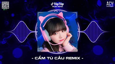 C M T C U Remix Tiktok Ch Ng I T L C N Ng D N Bu Ng Remix Nh C Hot Trend Remix