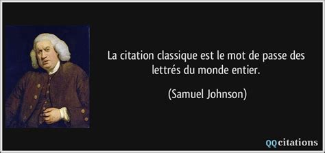 La citation classique est le mot de passe des lettrés du monde entier