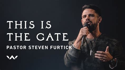 This Is The Gate Live Pastor Steven Furtick Elevation Worship