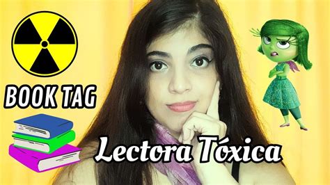 BOOK TAG De La Lectora TOXICA YouTube