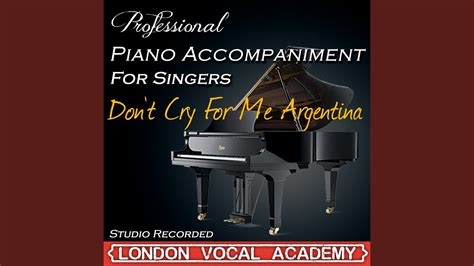 Dont Cry For Me Argentina Evita Piano Accompaniment Professional