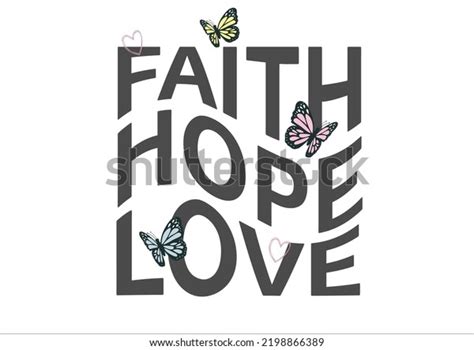 Faith Hope Love Butterfly Hand Drawn Stock Vector Royalty Free