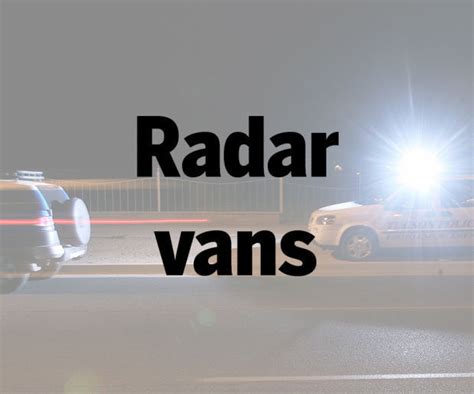 Saturday Police Radar Vans