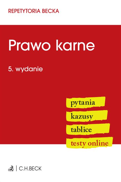 Prawo Karne Pytania Kazusy Tablice Testy Online Wydanie