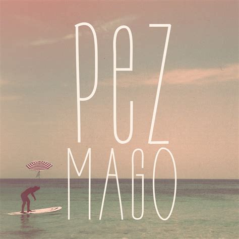 Pez Mago Album By Pez Mago Apple Music