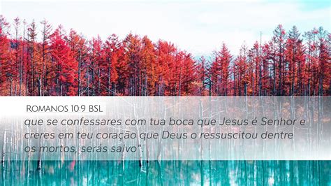 Romanos 10:9 BSL Desktop Wallpaper - que se confessares com tua boca que Jesus é